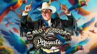 Salo Venegas - Periquito (Video Ofic…